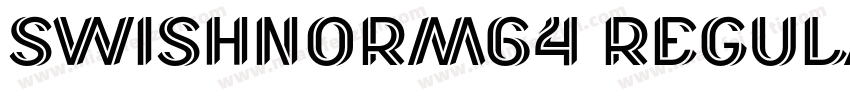 SwishNorm64 Regular字体转换